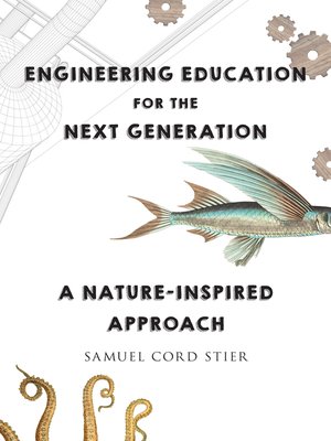 cover image of Engineering Education for the Next Generation